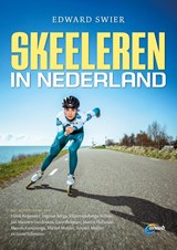 Skeeleren in Nederland - Edward Swier - 9789018048020