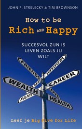 How to be rich and happy