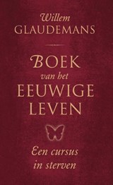 Boek van het eeuwige leven - Willem Glaudemans - 9789020205794