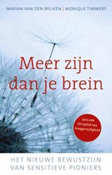 Meer zijn dan je brein - Marian van den Beuken ; Monique Timmers - 9789020208153