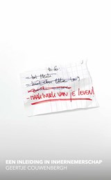 Maak werk van je leven - Geertje Couwenbergh - 9789020212488