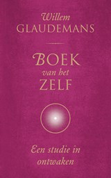 Boek van het Zelf - Willem Glaudemans - 9789020213447