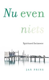 Nu even niets - Jan Prins - 9789020213553