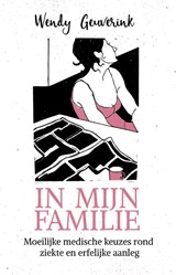 In mijn familie - Wendy Geuverink - 9789020213928
