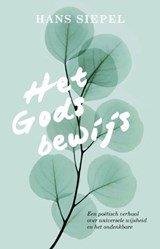 Het Godsbewijs - Hans Siepel - 9789020214680