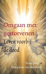 Omgaan met gestorvenen - Hans Stolp ; Margarete van den Brink - 9789020214765