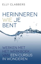 Herinneren wie je bent - Elly Clabbers - 9789020215274