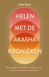 Helen met de Akasha kronieken - Linda Howe - 9789020215786