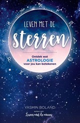 Leven met de sterren - Yasmin Boland - 9789020215939