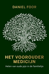 Het vooroudermedicijn - Daniel Foor - 9789020217308