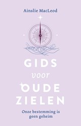 Gids voor oude zielen - Ainslie Macleod - 9789020219043