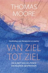 Van ziel tot ziel - Thomas Moore - 9789020219128