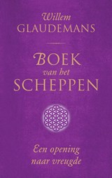 Boek van het Scheppen - Willem Glaudemans - 9789020222692
