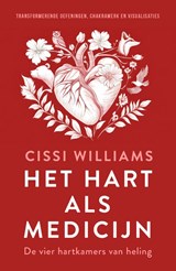 Het hart als medicijn - Cissi Williams - 9789020222876