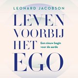 Leven voorbij het ego - Leonard Jacobson - 9789020223071