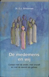 De medemens en wij - SCHUURMAN, C.J. - 9789020248166