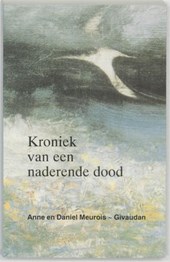 Kroniek van een naderende dood