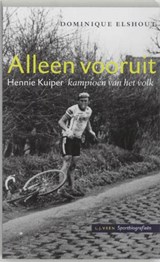 Alleen vooruit - ELSHOUT, Dominique - 9789020403947