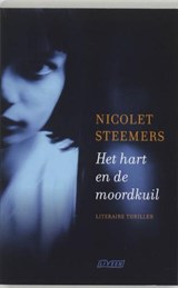 Het hart en de moordkuil - STEEMERS, Nicolet - 9789020405378