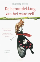 Herontdekking van het ware zelf - Ìngeborg Bosch - 9789020407358