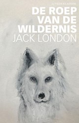 De roep van de wildernis - Jack London - 9789020415629