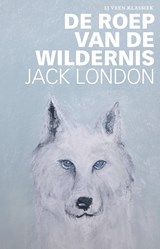 De roep van de wildernis - Jack London - 9789020415636