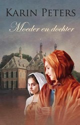 Moeder en dochter - Karin Peters - 9789020530766
