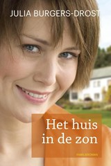 Het huis in de zon - Julia Burgers-Drost - 9789020534245