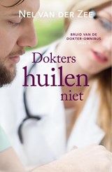 Dokters huilen niet - Nel van der Zee - 9789020538946