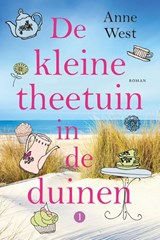 De kleine theetuin in de duinen - Anne West - 9789020543445
