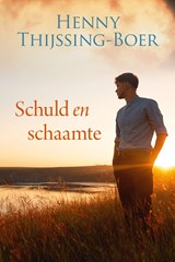 Schuld en schaamte - Henny Thijssing-Boer - 9789020546064