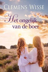 Het ongelijk van de boer - Clemens Wisse - 9789020546323
