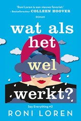 Wat als het wel werkt? - Roni Loren - 9789020547290