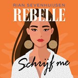Schrijf me - Rian Sevenhuijsen - 9789020547504
