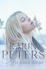 Het wordt lichter - Karin Peters - 9789020547962
