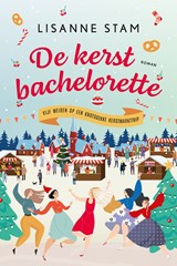 De kerstbachelorette - Lisanne Stam - 9789020548419