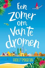 Een zomer om van te dromen - Holly Martin - 9789020548433