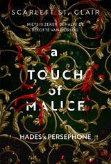 A touch of malice - Scarlett St. Clair - 9789020550696