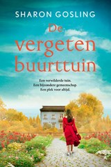 De vergeten buurttuin - Sharon Gosling - 9789020555042