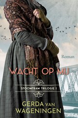 Wacht op mij - Gerda van Wageningen - 9789020556469