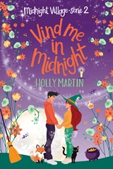 Vind me in Midnight - Holly Martin - 9789020558937