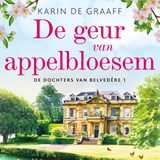 De geur van appelbloesem - Karin de Graaff - 9789020561029