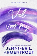 Val voor mij - Jennifer L. Armentrout - 9789020563948
