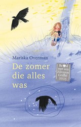 De zomer die alles was - Mariska Overman - 9789020628227