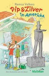 Pip & Zilver in Americka - Remco Volkers - 9789020630381