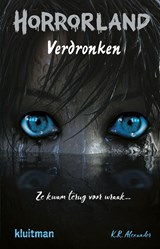 Verdronken - K.R. Alexander - 9789020630831