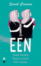 Een - Sarah Crossan - 9789020633498