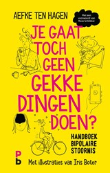 Je gaat toch geen gekke dingen doen? - Aefke ten Hagen - 9789020634525