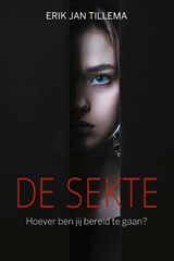 De sekte - Erik Jan Tillema - 9789020654394