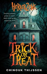 Trick or treat - Chinouk Thijssen - 9789020668377